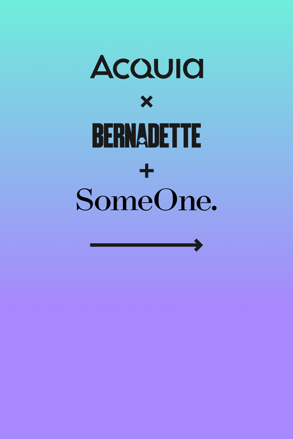 Bernadette Acquia Someone