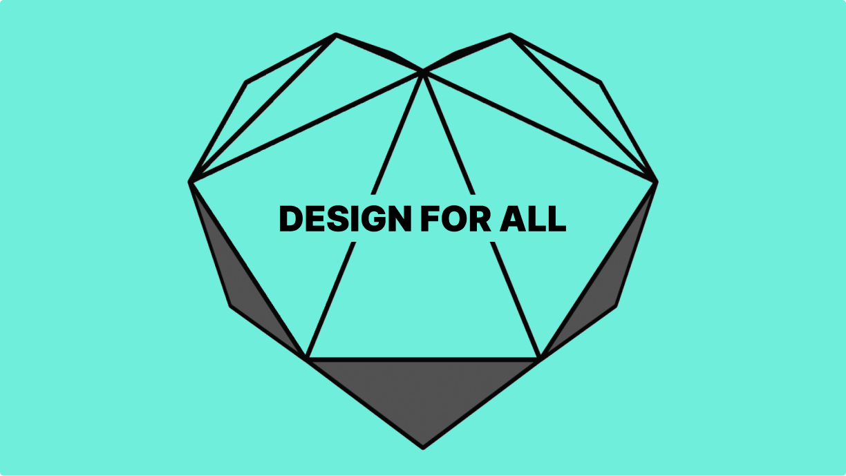 Heart shaped graphic with &lsquo;Design for all&rsquo; written in the centre